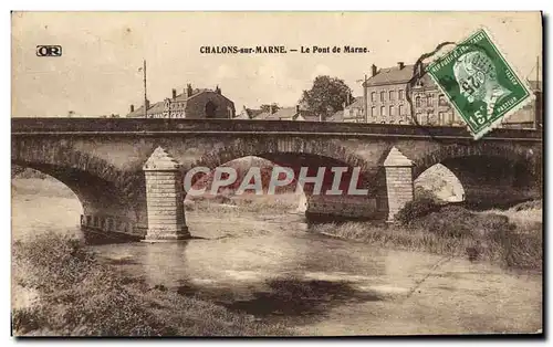 Cartes postales Chalons Sur Marne Le Pont de Marne