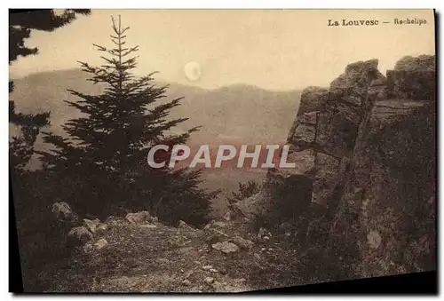 Cartes postales La Louvesc Rechelipe