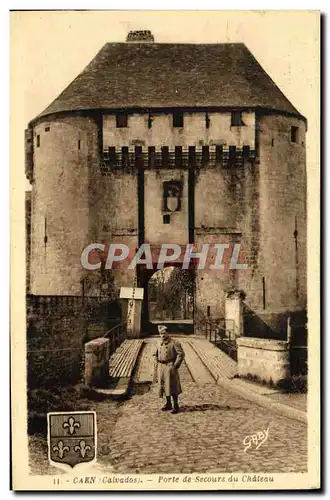 Ansichtskarte AK Caen Porte de Secours du Chateau Soldat Militaria