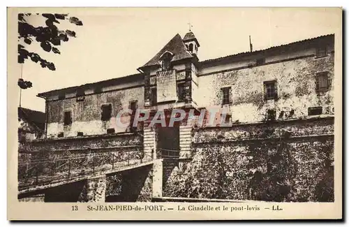 Cartes postales St Jean Pied de Port La Citadelle et le Pont Levis