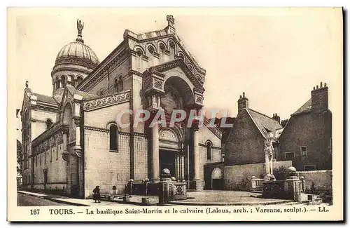 Cartes postales Tours La Basilique Saint Martin et le Calvaire