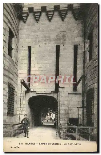 Ansichtskarte AK Nantes Entree du Chateau Le Pont Levis Soldat Militaria