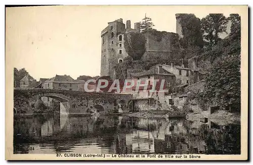 Ansichtskarte AK Clisson Le chateau et le pont de ville sur la Sevre
