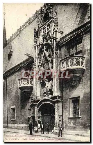 Ansichtskarte AK Nancy Palais Ducal Petite Et Grande porterie