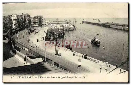 Cartes postales Le Treport L&#39Entree Du Port Et Le Quai Francois 1er Bateau