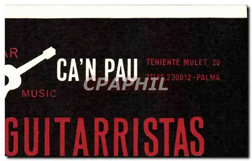 Carte de visite Ca&#39n Pau Guitarristas Cada Noche Palma Guitare