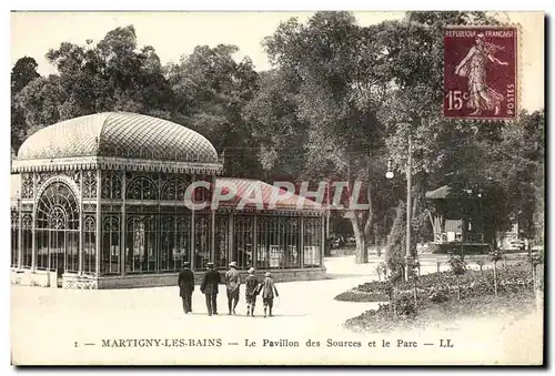 Cartes postales Martigny Les Bains Le Pavillon des Sources et le Parc