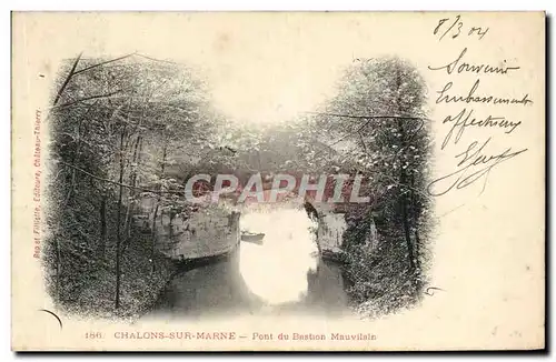 Cartes postales Chalons Sur Marne Pont Du Bastion Mauvilain