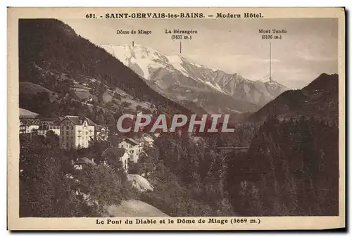 Cartes postales Saint Gervais les Bains Modern Hotel Le pont du diable et le Dome de Miage