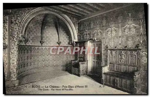 Ansichtskarte AK Blois Le Chateau Prie Dieu d&#39Henri III