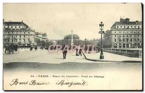 Ansichtskarte AK Paris Place du Chatelet Pont au change