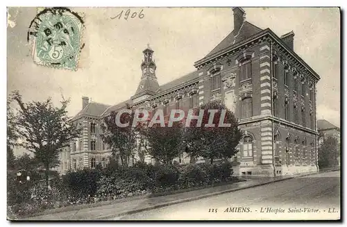 Cartes postales Amiens L'Hopice Saint Victor