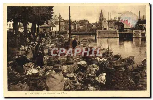 Cartes postales Amiens Le Marche sur l'Eau