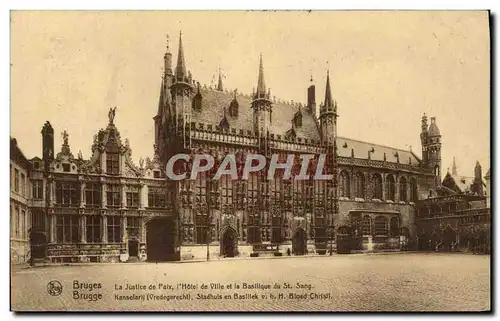 Ansichtskarte AK Bruges La Justice de Paix L&#39Hotel de Ville et la Basillique du St sang