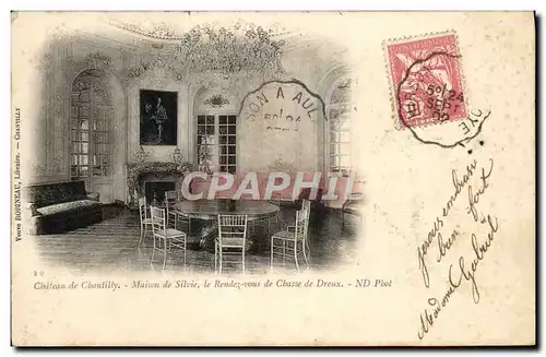 Cartes postales Chateau de Chantilly Maison de Silvie le rendez vous de chasse de Dreux