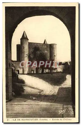 Ansichtskarte AK Ile De Noirmoutier Entree Du Chateau