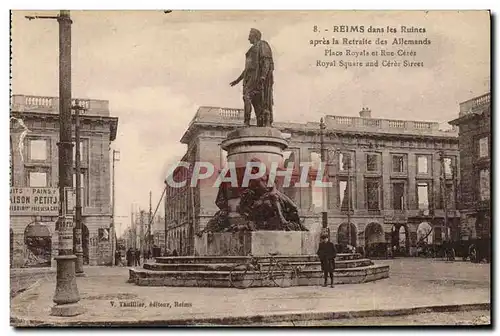 Ansichtskarte AK Reims Dans Les Ruines Apres La Retraite Des Allemands Place Des Et Rue Ceres