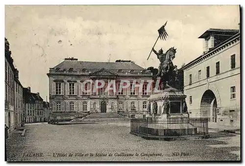 Cartes postales Falaise L&#39Hotel De Ville Et La Statue De Guillaume Le Comquerant