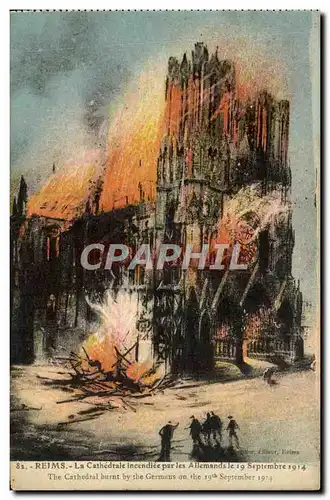 Cartes postales Reims La Cathedrale Incendiee Par Les Allemands Militaria