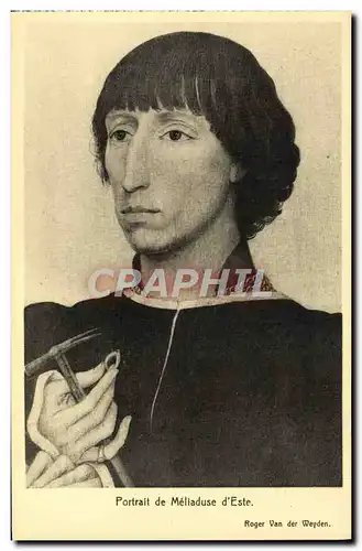 Cartes postales Portrait De Meliaduse d&#39Este Roger Van De Weyden