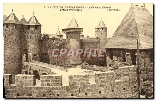 Ansichtskarte AK La Cite De Carcassonne Le Chateau Feodal Entree Principale