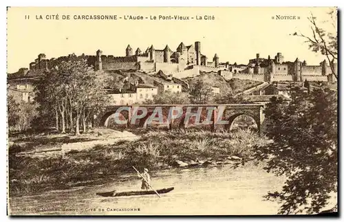 Ansichtskarte AK La Cite De Carcassonne L&#39Aude Le Pont Vieux La Cite