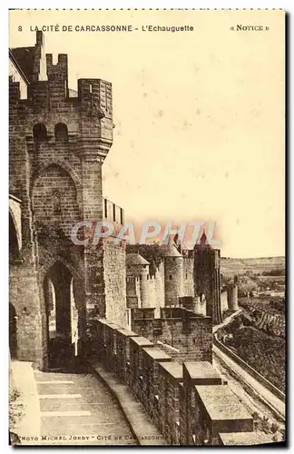 Cartes postales La Cite De Carcassonne L'Echauguette