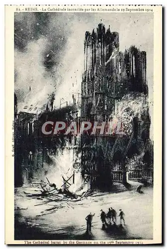 Cartes postales Reims La Cathedrale Incendiee Par Les Allemands Militaria