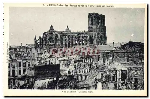 Cartes postales Reims Dans Les Ruines Apres La Retraite Des Allemands Vue Generale Militaria