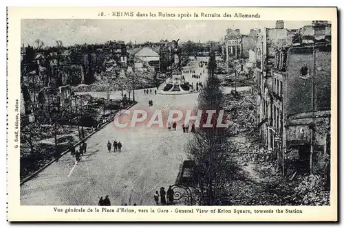 Cartes postales Reims Dans Les Ruines Apres La Retraite Des Allemands Vue Generale De La Place d'Erlon Vers L