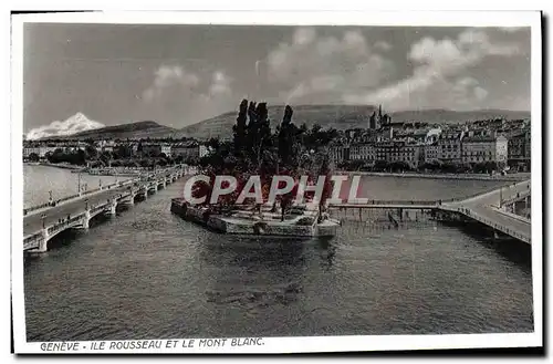 Cartes postales Geneve Ile Rousseau Et Le Mont Blanc