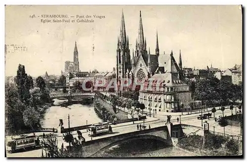 Ansichtskarte AK Strasbourg Pont des Vosges Eglise Saint Paul et Cathedrale