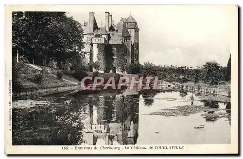 Cartes postales Environs De Cherbourg Le Chateau de Tourlaville