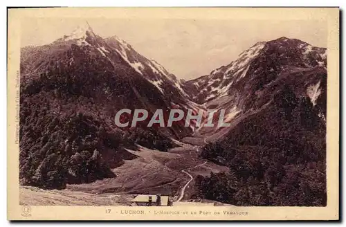 Cartes postales Luchon L&#39Hospice Et Le Pont De la Venasque