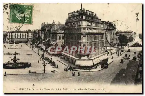 Cartes postales Bordeaux Le Cours Du XXX Juillet et les allees de Tourny