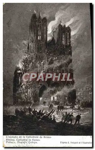 Cartes postales Reims L'Incendie de la Cathedrale Militaria
