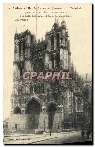 Ansichtskarte AK Amiens La Cathedrale Garantie Contre les Bombardements