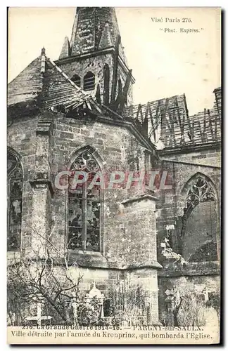 Cartes postales La Grande Guere Pargny Sur Saulx Ville Detruite Par l'Armee Du Kronprinz Militaria