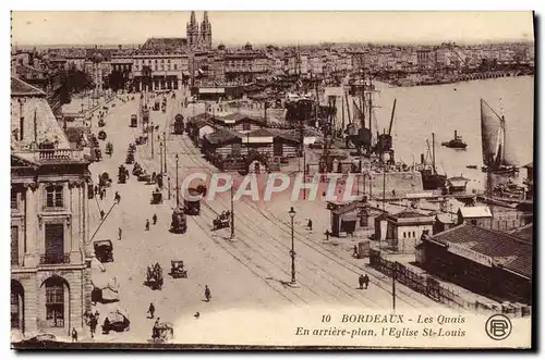 Cartes postales Bordeaux Les Quais En Arriere Plan L'Eglise St Louis Bateaux