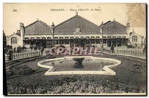 Cartes postales Orleans Place Albert La Gare