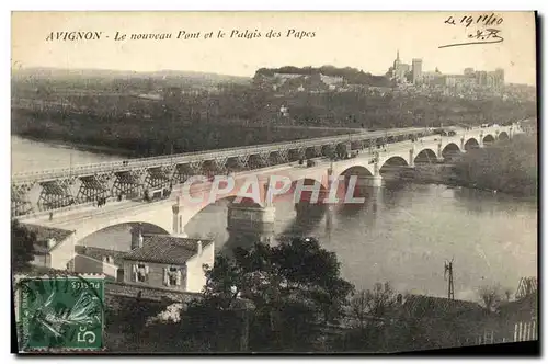 Ansichtskarte AK Avignon Le Nouveau Pont Et Le Palais Des Papes