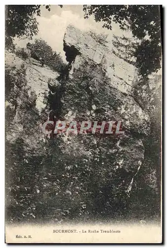 Cartes postales Bourmont La Roche Tremblante
