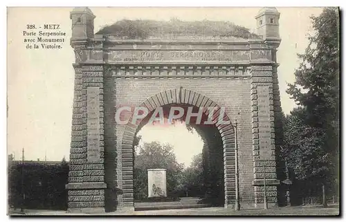 Cartes postales Metz Porte Serpenoise Avec Monument De La Victoire
