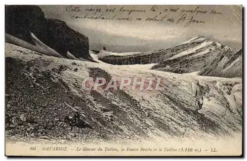 Ansichtskarte AK Gavarnie Le Glacier Du Taillon La Fausse Breche Et Le Taillon