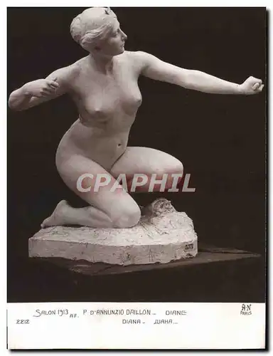 Cartes postales Salon 1913 P D Annunzio Daillon Diane