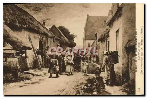 Ansichtskarte AK Musee Du Luxembourg Salmson Une arrestation dans un village de Picardie Militaria