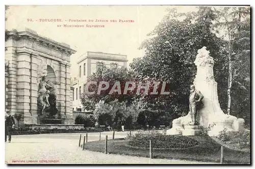 Cartes postales Toulouse Fontaine Du Jardin Des Plantes et monument Silvestre