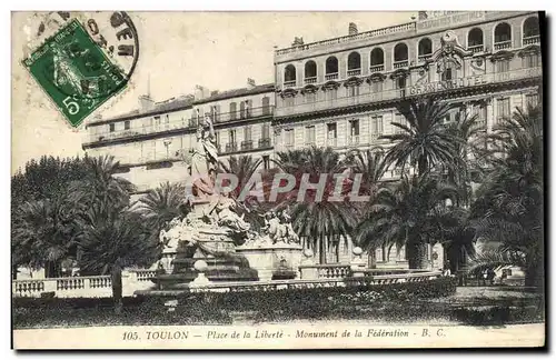 Cartes postales Toulon Place de la Liberte Monument de la Federation