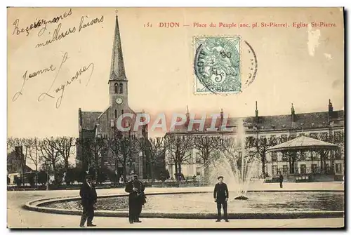 Cartes postales Dijon Place du Peuple Ancienne Place St Pierre Eglise St Pierre