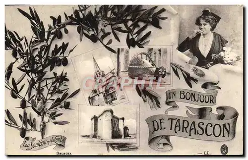 Cartes postales Un bonjour de Tarascon Femme folklore